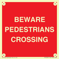 PR12801: BEWARE PEDESTRIANS CROSSING