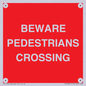 PR12801: BEWARE PEDESTRIANS CROSSING