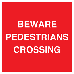 PR12801: BEWARE PEDESTRIANS CROSSING