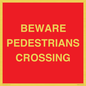 PR12801: BEWARE PEDESTRIANS CROSSING