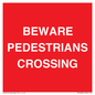PR12801: BEWARE PEDESTRIANS CROSSING