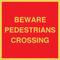 PR12801: BEWARE PEDESTRIANS CROSSING