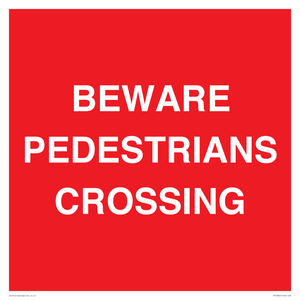 PR12801: BEWARE PEDESTRIANS CROSSING