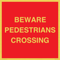 PR12801: BEWARE PEDESTRIANS CROSSING