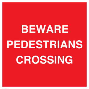 PR12801: BEWARE PEDESTRIANS CROSSING
