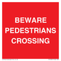 PR12801: BEWARE PEDESTRIANS CROSSING
