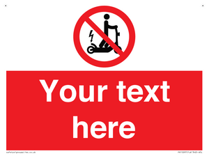 PR15297: Custom no e-scooter sign