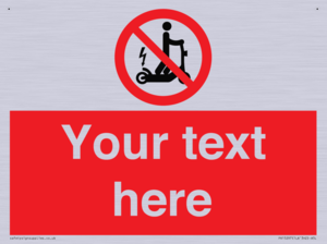 PR15297: Custom no e-scooter sign