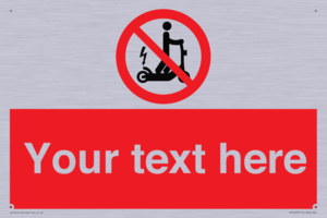 PR15297: Custom no e-scooter sign