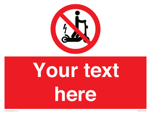 PR15297: Custom no e-scooter sign
