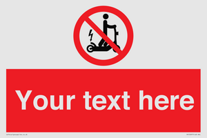 PR15297: Custom no e-scooter sign