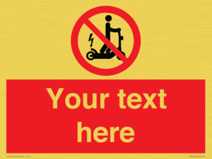 PR15297: Custom no e-scooter sign