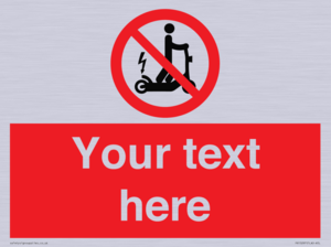 PR15297: Custom no e-scooter sign