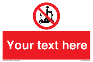 PR15297: Custom no e-scooter sign