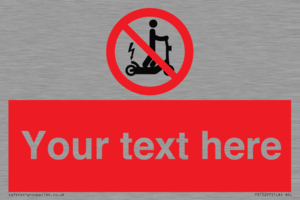 PR15297: Custom no e-scooter sign