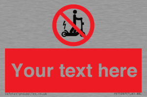 PR15297: Custom no e-scooter sign