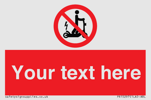 PR15297: Custom no e-scooter sign