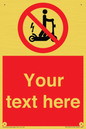 PR15297: Custom no e-scooter sign