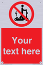 PR15297: Custom no e-scooter sign