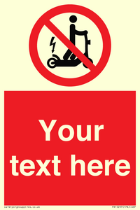 PR15297: Custom no e-scooter sign