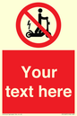 PR15297: Custom no e-scooter sign