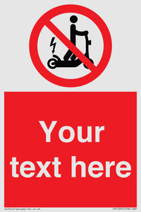 PR15297: Custom no e-scooter sign