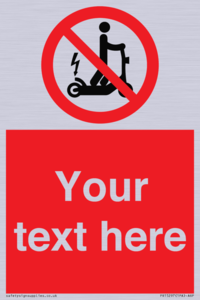 PR15297: Custom no e-scooter sign
