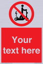 PR15297: Custom no e-scooter sign