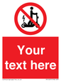 PR15297: Custom no e-scooter sign