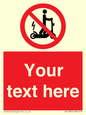 PR15297: Custom no e-scooter sign
