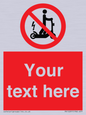 PR15297: Custom no e-scooter sign