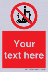 PR15297: Custom no e-scooter sign