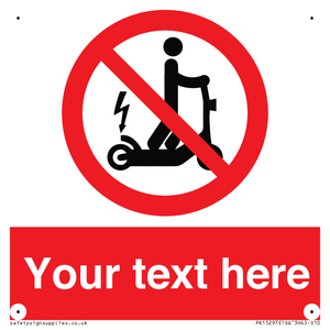PR15297: Custom no e-scooter sign