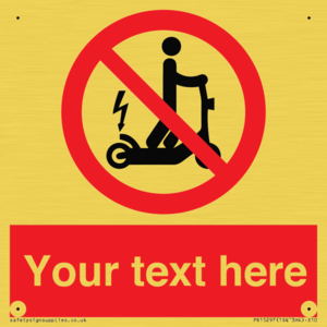 PR15297: Custom no e-scooter sign