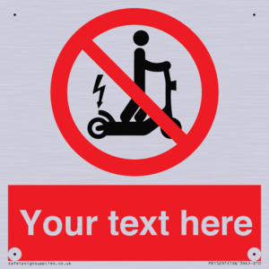 PR15297: Custom no e-scooter sign