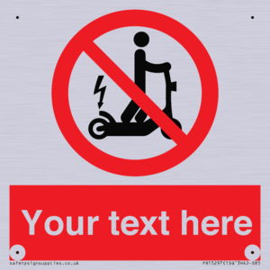 PR15297: Custom no e-scooter sign
