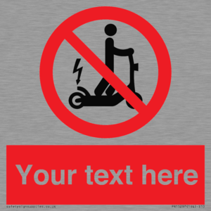PR15297: Custom no e-scooter sign