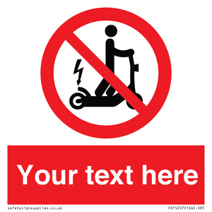 PR15297: Custom no e-scooter sign