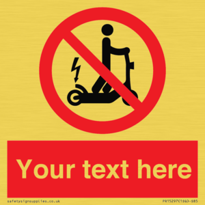 PR15297: Custom no e-scooter sign