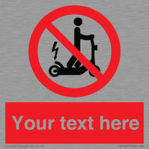 PR15297: Custom no e-scooter sign