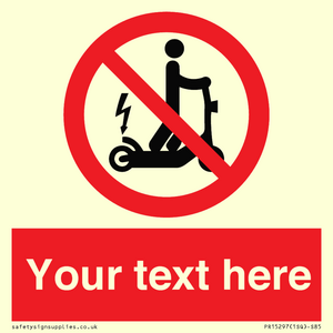 PR15297: Custom no e-scooter sign