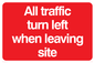PR5394: All traffic turn left