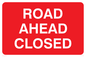 PR555: road ahead closed