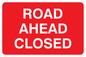 PR555: road ahead closed