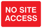 PR558: no site access