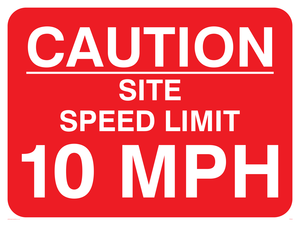 PR559: caution site speed limit 10mph