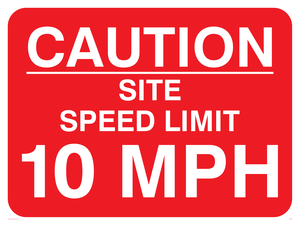 PR559: caution site speed limit 10mph