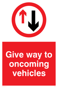 PR5593: Give way oncoming vehicles