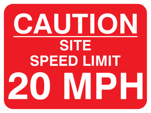 PR560: caution site speed limit 20mph