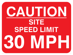 PR561: caution site speed limit 30mph